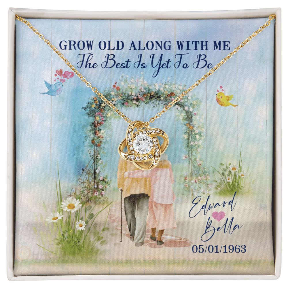 Custom Name And Date Anniversary Gifts Grow Old Along With Me The Best Is Yet To Be Gift For Her Love Knot Gold Necklace Toptrendygear
