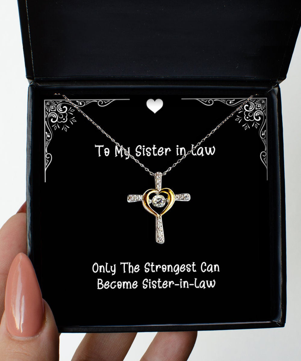 Sister In Law Necklace Only The Strongest Can Become Sister-In-Law Gift For Sister In Law Cross Dancing Necklace