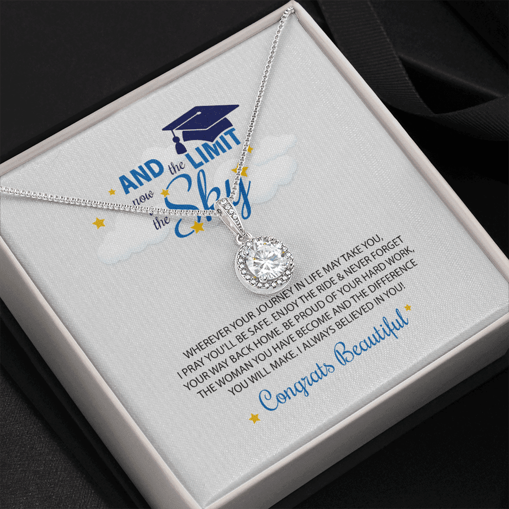 To My Beautiful I Always Believed In You, The Limit Is The Sky Eternal Hope Necklace Gift For Daughter Toptrendygear