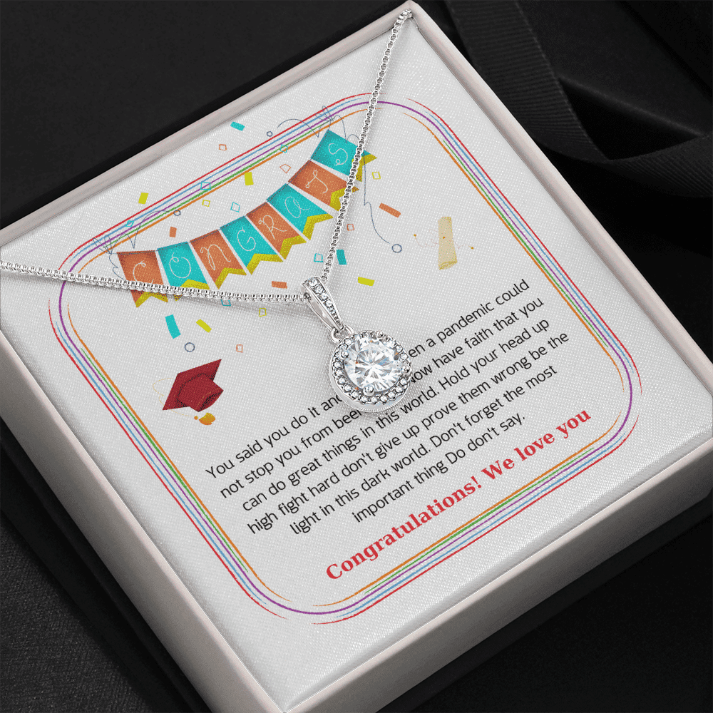 Congratulations We Love You Eternal Hope Necklace Graduation Gift For Daughter Toptrendygear