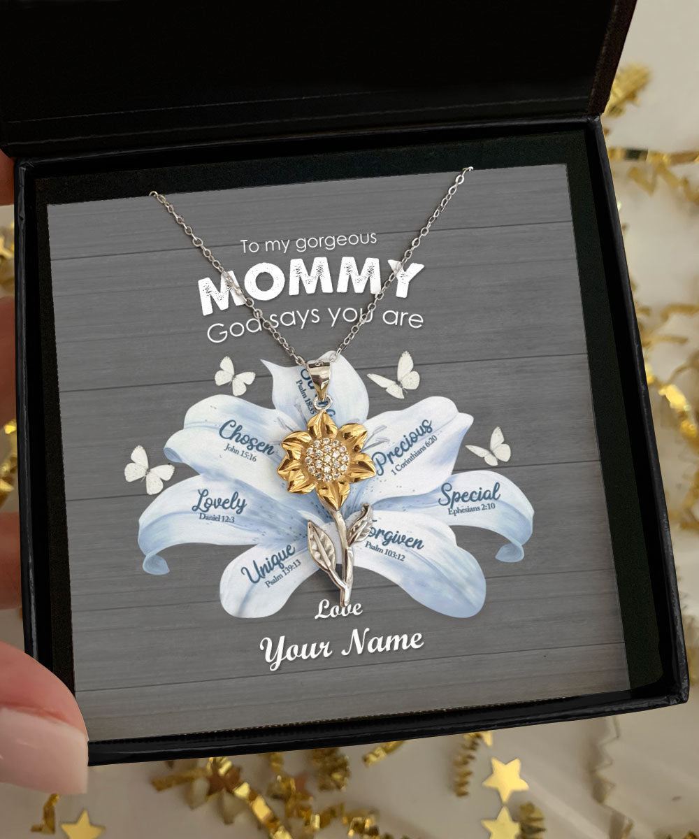 God Says You Are Custom Name Sunflower Pendant Necklace To My Gorgeous Mommy Gifts Toptrendygear