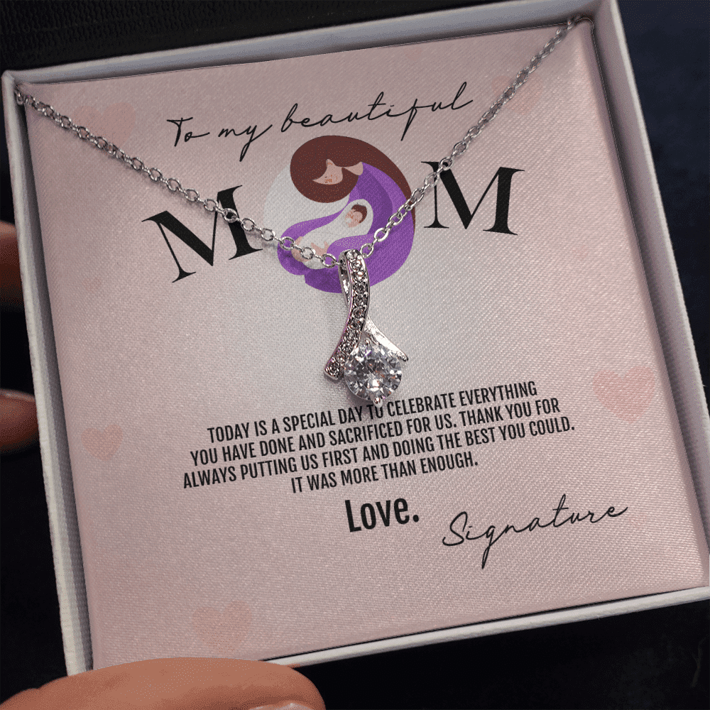 To My Beautiful Mom Thank You For Always Putting Us First Alluring Beauty Necklace Toptrendygear