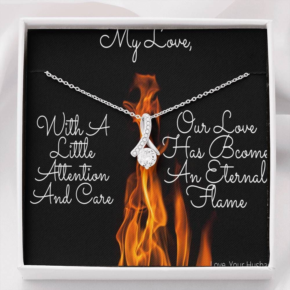To My Love With A Little Attention And Care Alluring Beauty Necklace Gift For Her Toptrendygear
