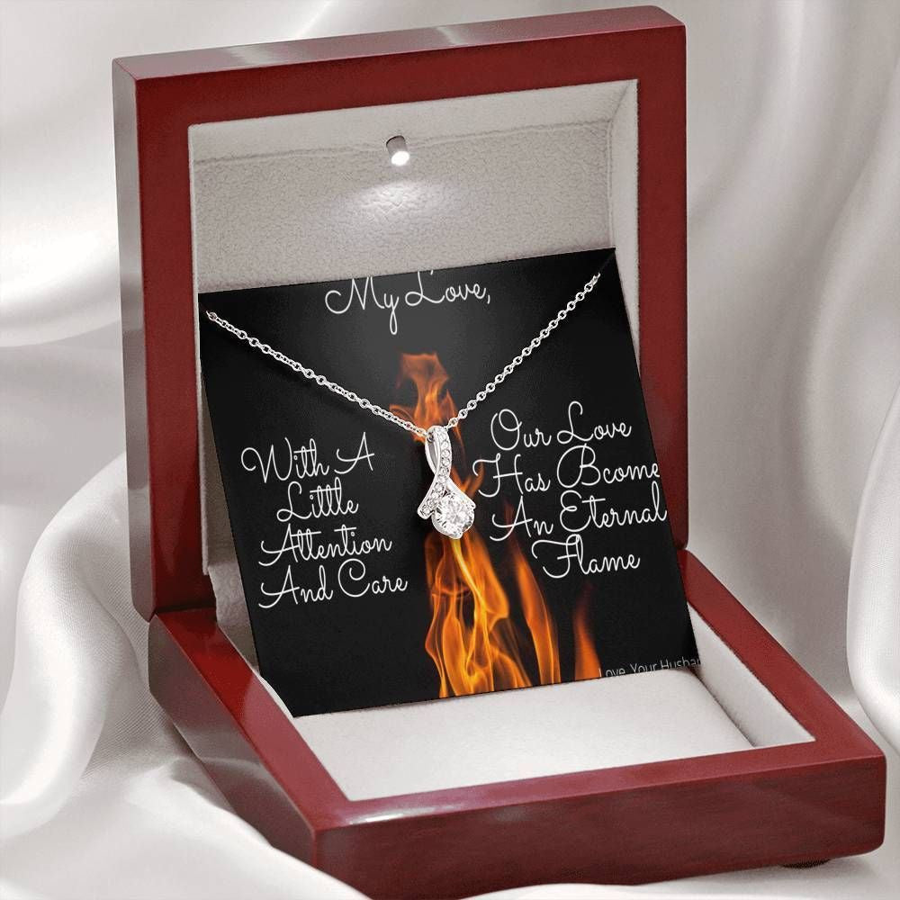 To My Love With A Little Attention And Care Alluring Beauty Necklace Gift For Her Toptrendygear