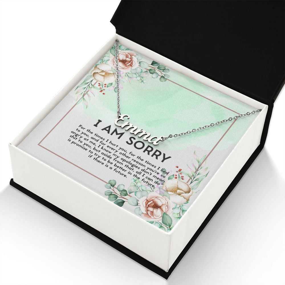 I Am Sorry Apology Message Personalized Name Necklace