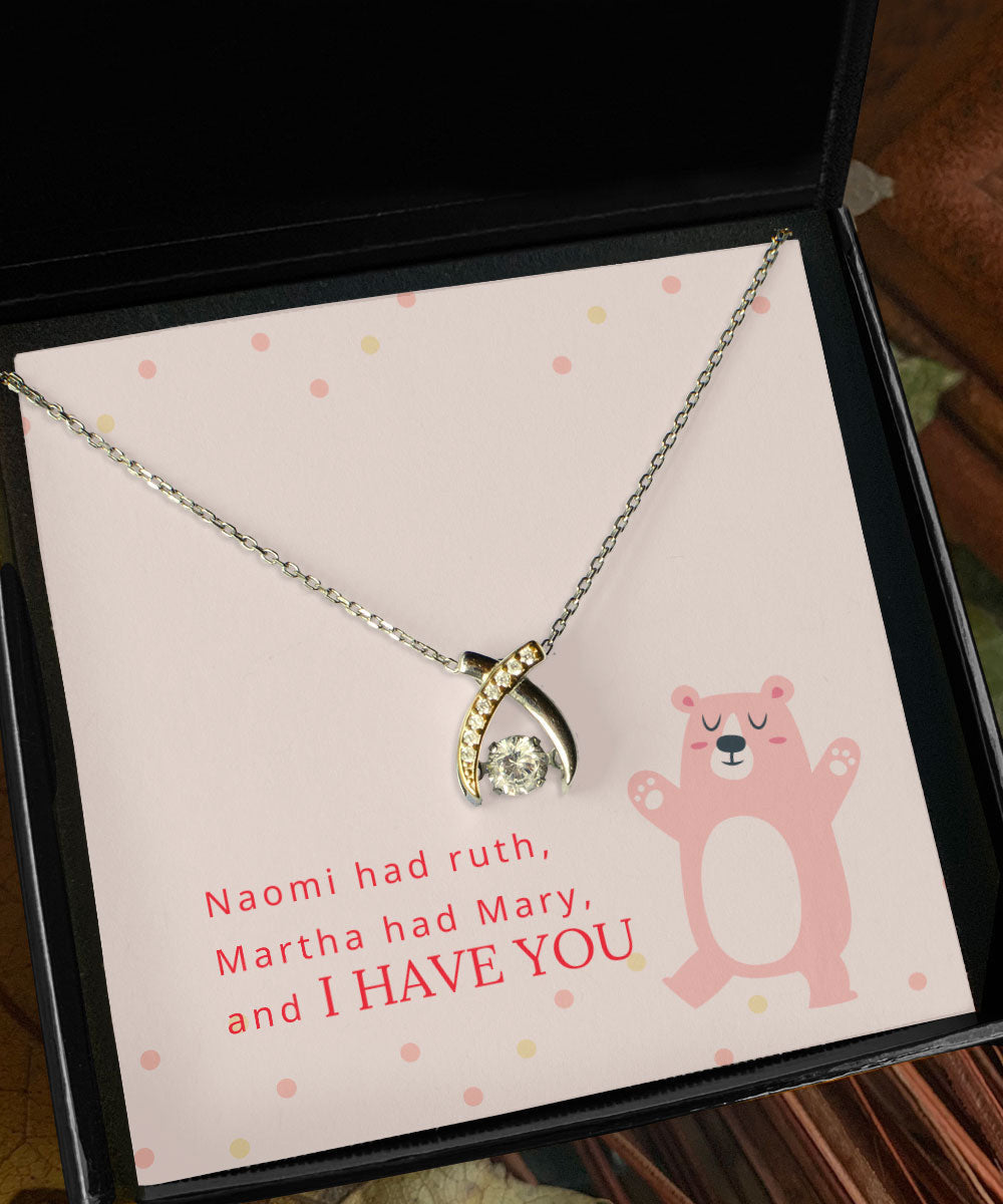 Like Naomi And Ruth Martha And Mary Gift For Her Wishbone Dancing Necklace
