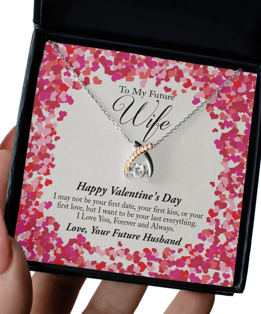 Valentine's Day Necklace I Want To Be Your Last Everything Gift Ideas For Wife Wishbone Dancing Necklace Toptrendygear