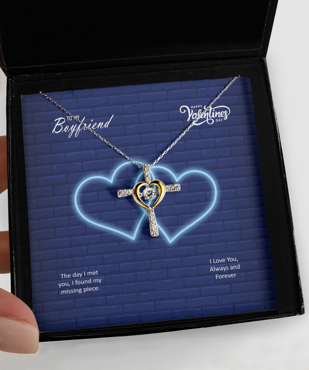 To My Boyfriend The Day I Met You I Found My Missing Piece Cross Dancing Necklace
