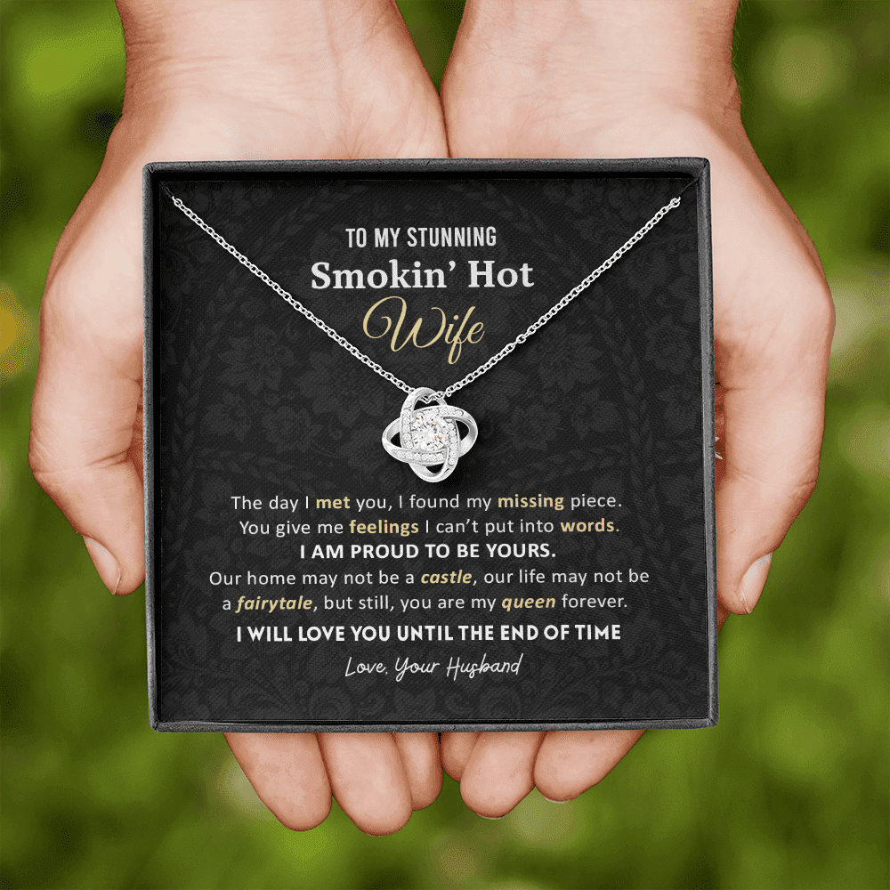 Gift For Wife - You Are My Queen Forever Love Knot Necklace