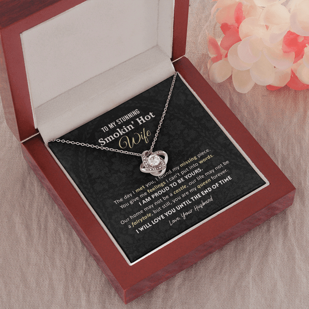 Gift For Wife - You Are My Queen Forever Love Knot Necklace
