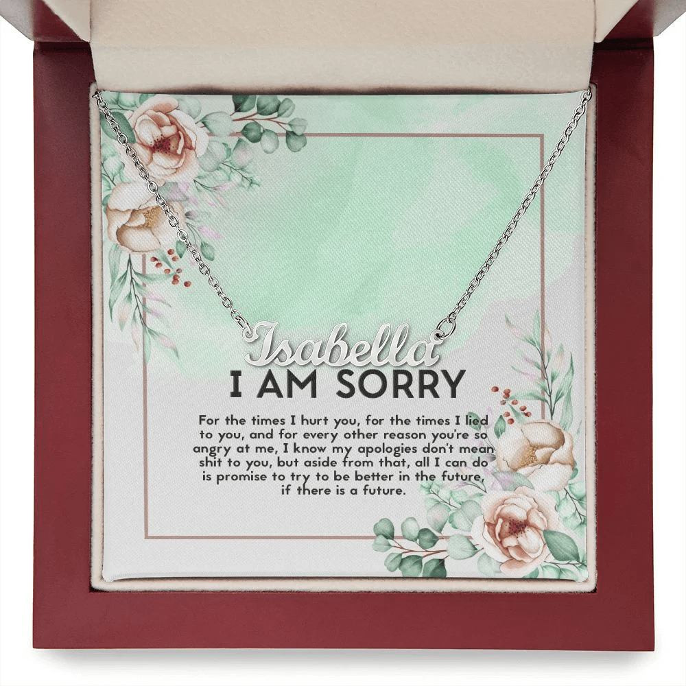I Am Sorry Apology Message Personalized Name Necklace