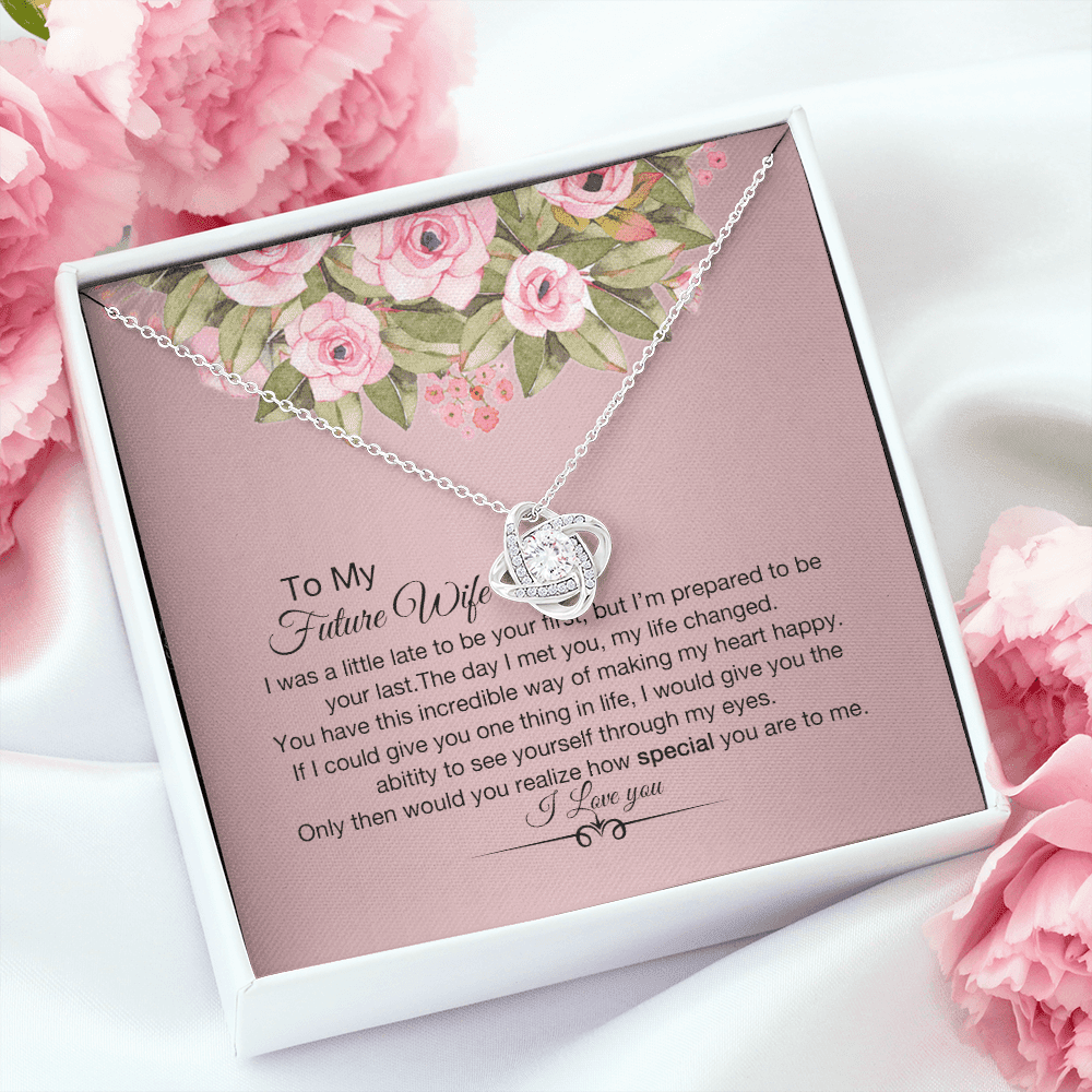 How Special You Are Necklace For Wife Love Knot Necklace