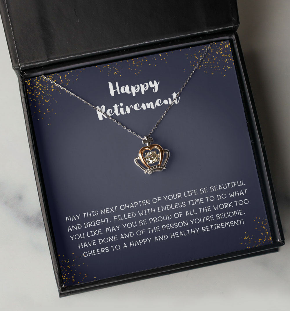 Filled With Endless Time To Do What You Like Crown Necklace Gift For Her Happy Retirement Toptrendygear