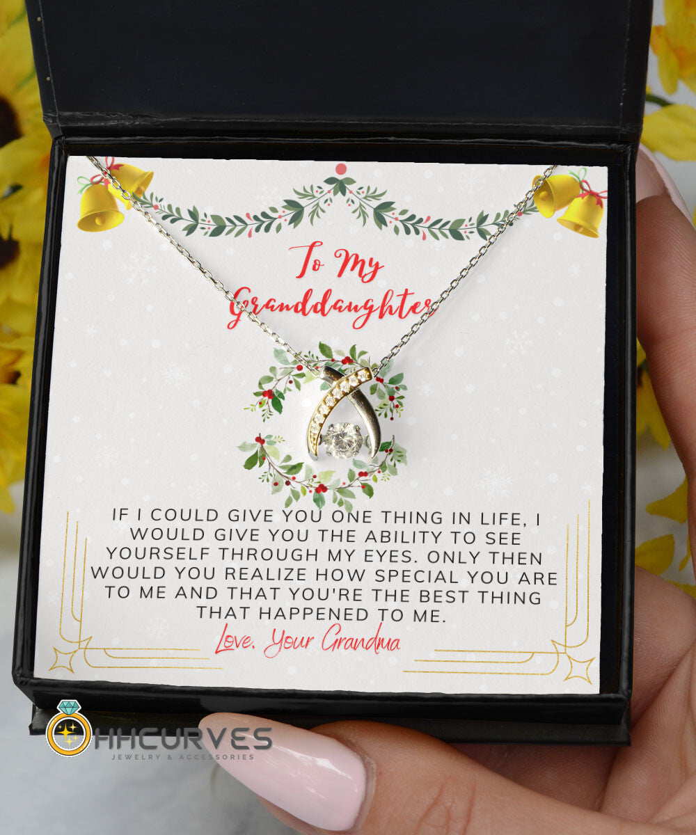 To My Granddaughter Necklace From Grandma You're The Best Thing That Happened To Me Christmas Wishbone Dancing Necklace