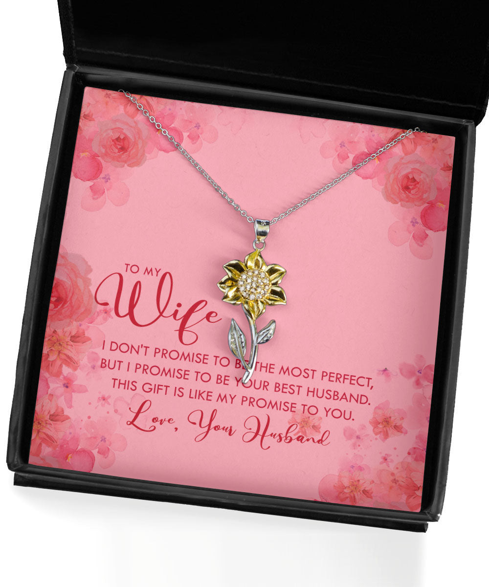 To My Wife This Gift Is Like My Promise To You Sunflower Pendant Necklace