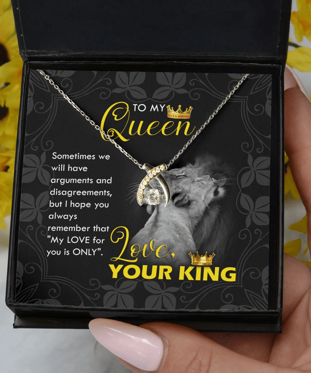 To My Queen I Hope You Always Remember My Love Is Only Wishbone Dancing Necklace