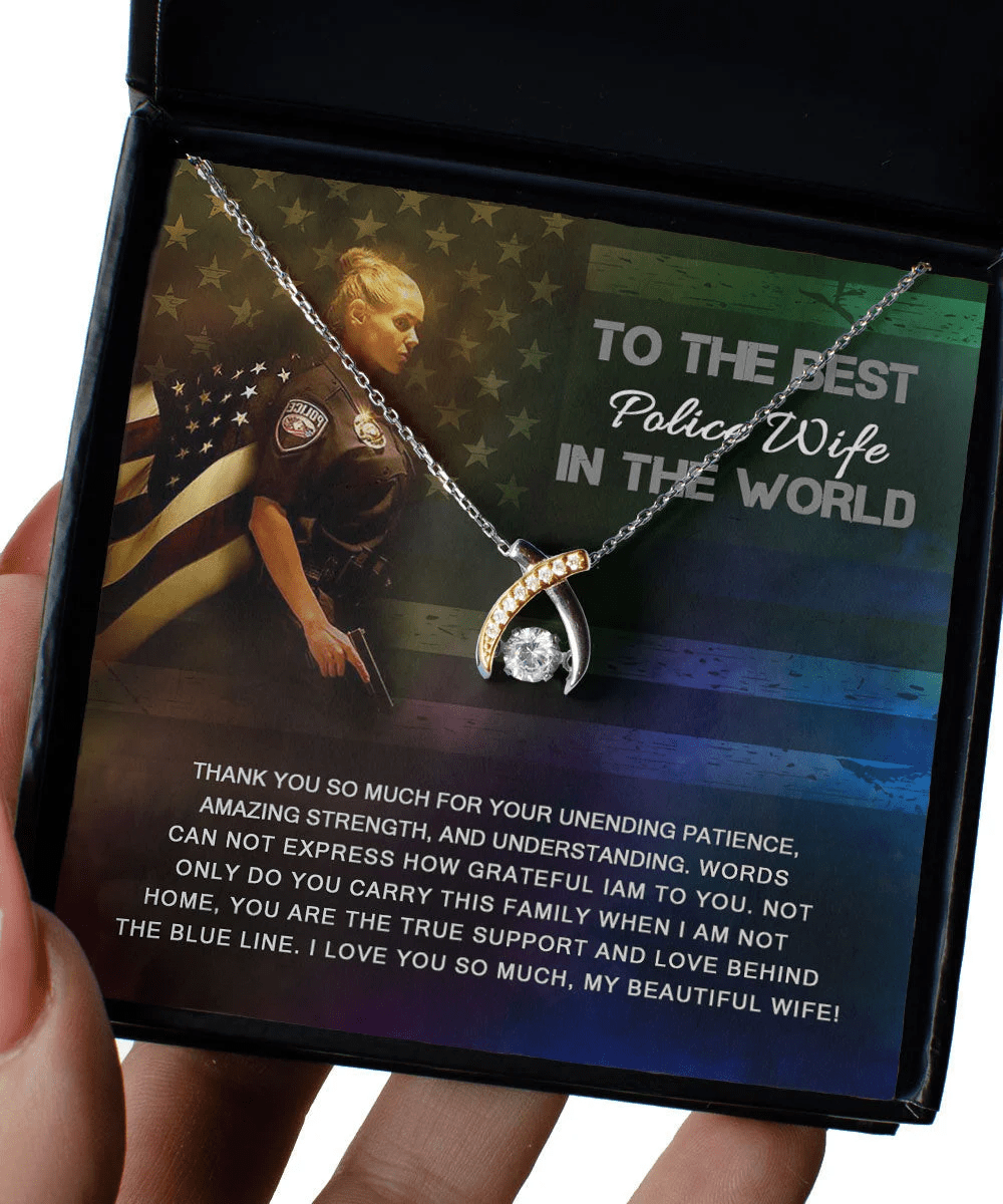 To My Police Wife Thank You So Much For Your Patience, Strength, And Understanding Wishbone Dancing Necklace
