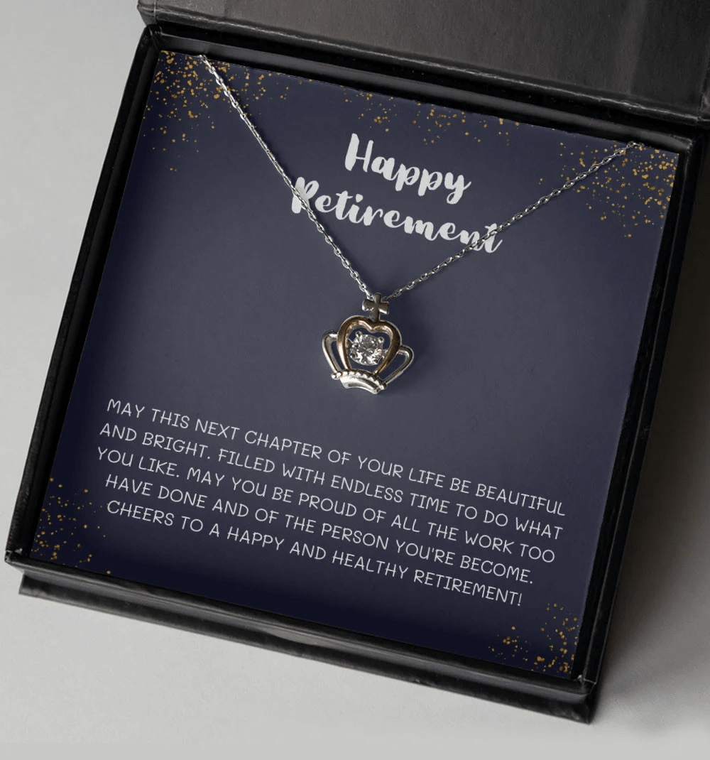 Filled With Endless Time To Do What You Like Crown Necklace Gift For Her Happy Retirement Toptrendygear