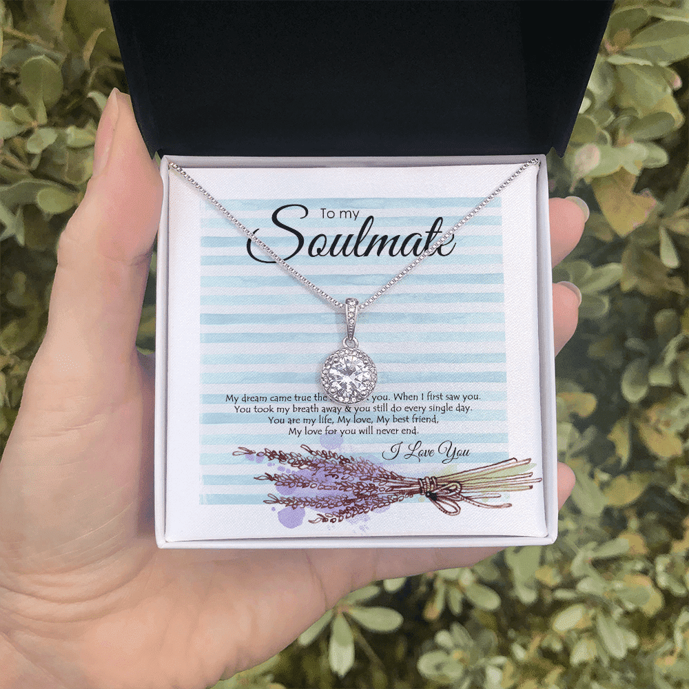 To My Soul My Dream Came True The Day I Met You Eternal Hope Necklace Toptrendygear
