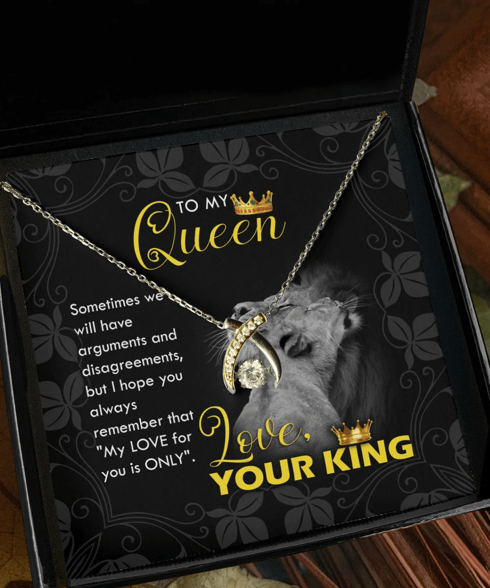 To My Queen I Hope You Always Remember My Love Is Only Wishbone Dancing Necklace