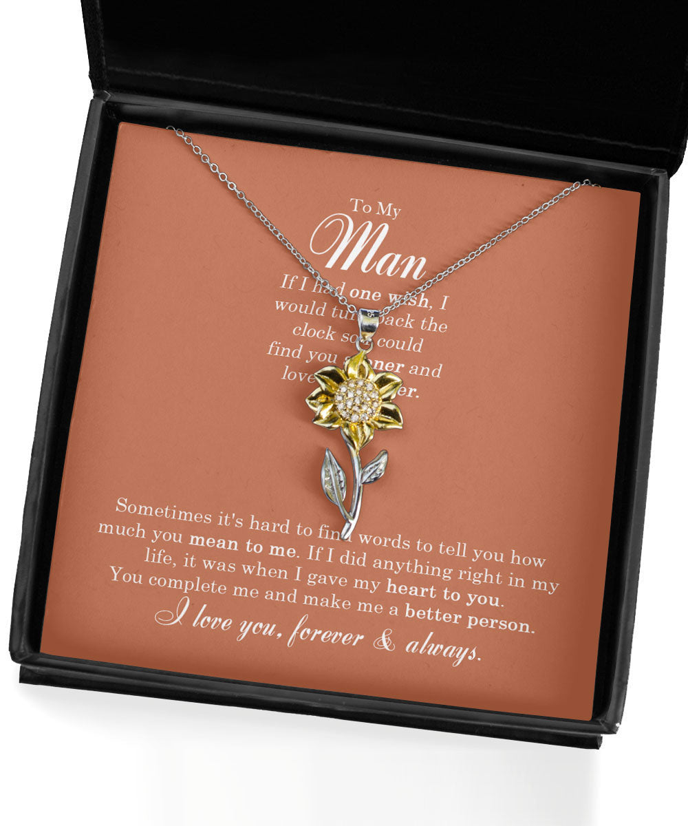 To My Man If I Had One Wish I Would Sunflower Pendant Necklace