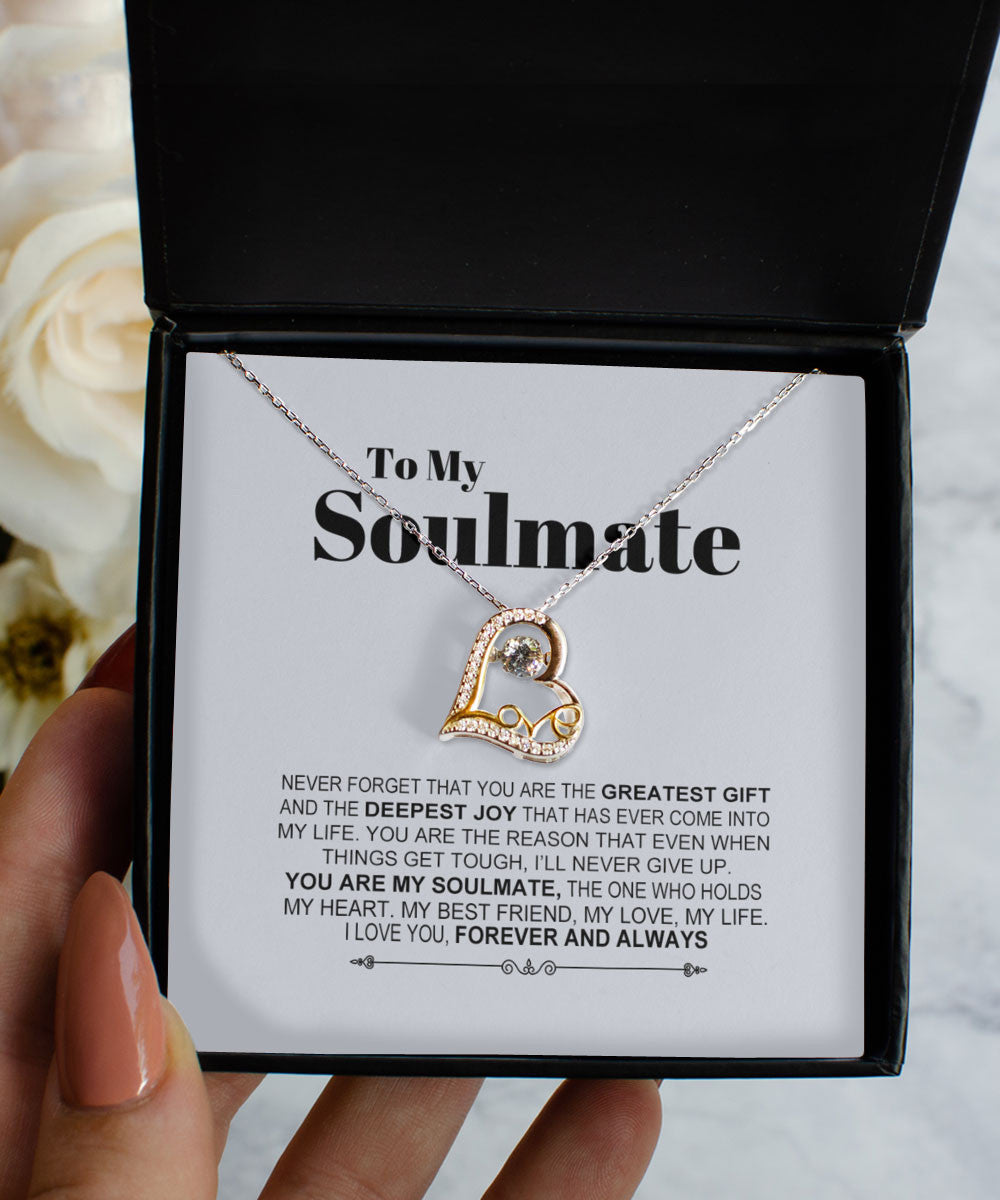 Soulmate Necklace Never Forget That You Are The Greatest Gift Gift For Her Love Dancing Necklace Toptrendygear