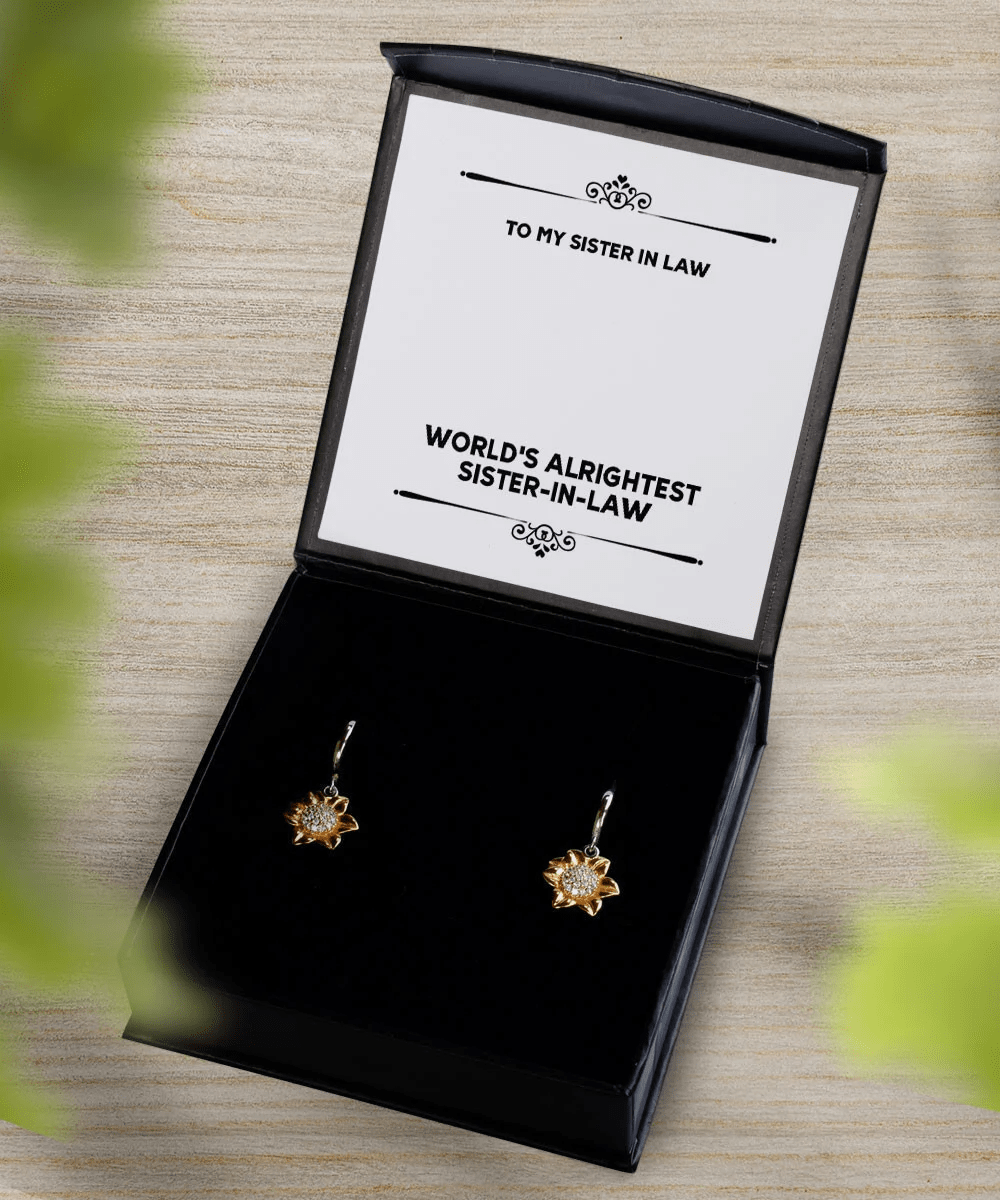 Sister In Law Necklace World's Alrightest Sister-in-law Best Gift For Sister In Law Sunflower Earrings Toptrendygear