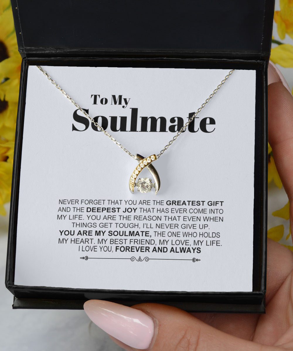 Soulmate Necklace Never Forget That You Are The Greatest Gift Gift For Her Wishbone Dancing Necklace Toptrendygear