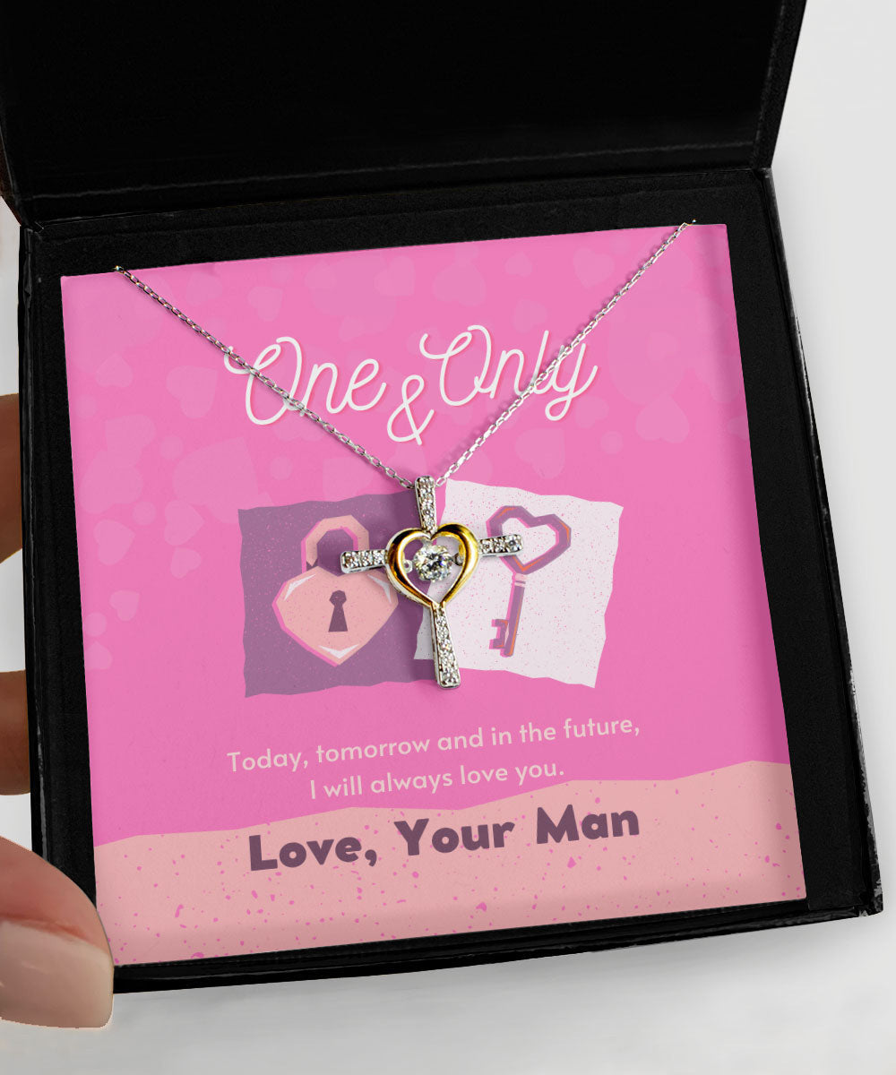 To One And Only Today Or Tomorrow I Will Always Love You Cross Dancing Necklace