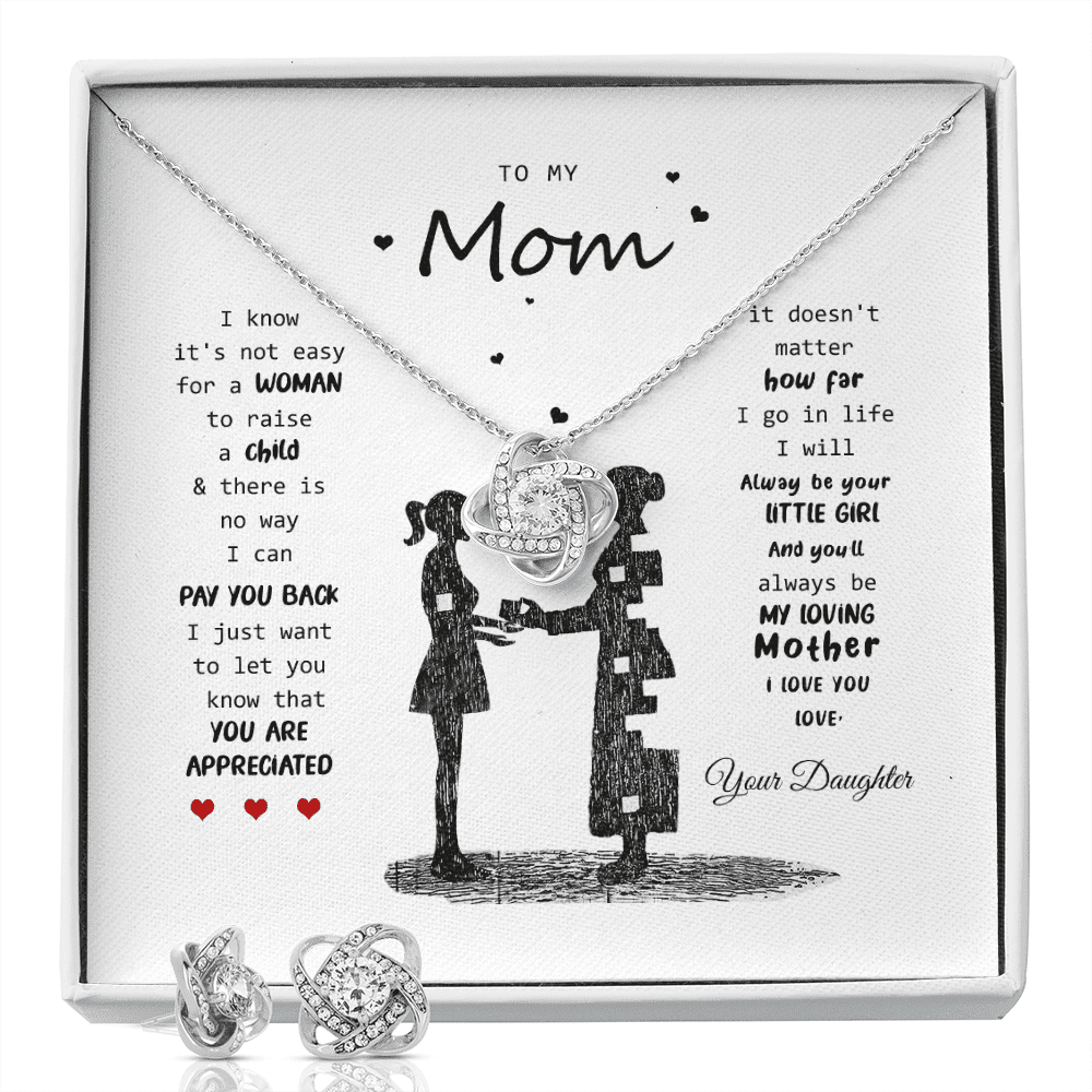 To My Mom You Will Always Be My Loving Mother Love Knot Set Toptrendygear