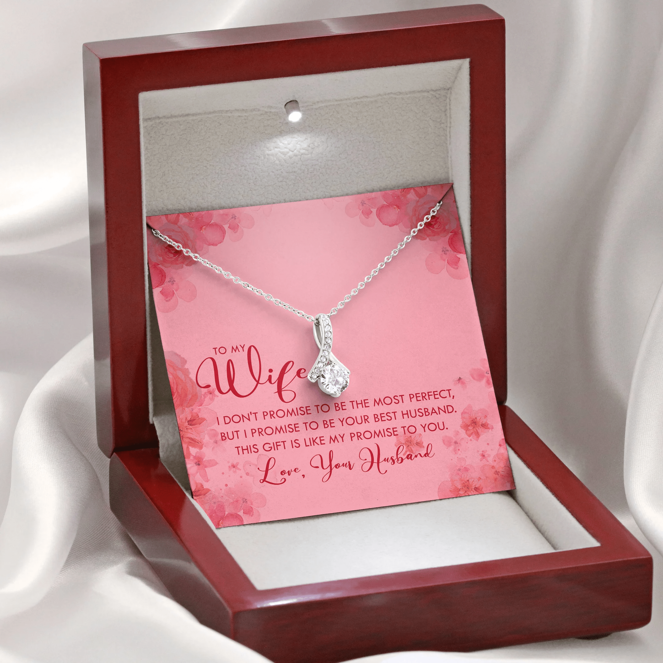 To My Wife This Gift Is Like My Promise To You Alluring Beauty Necklace