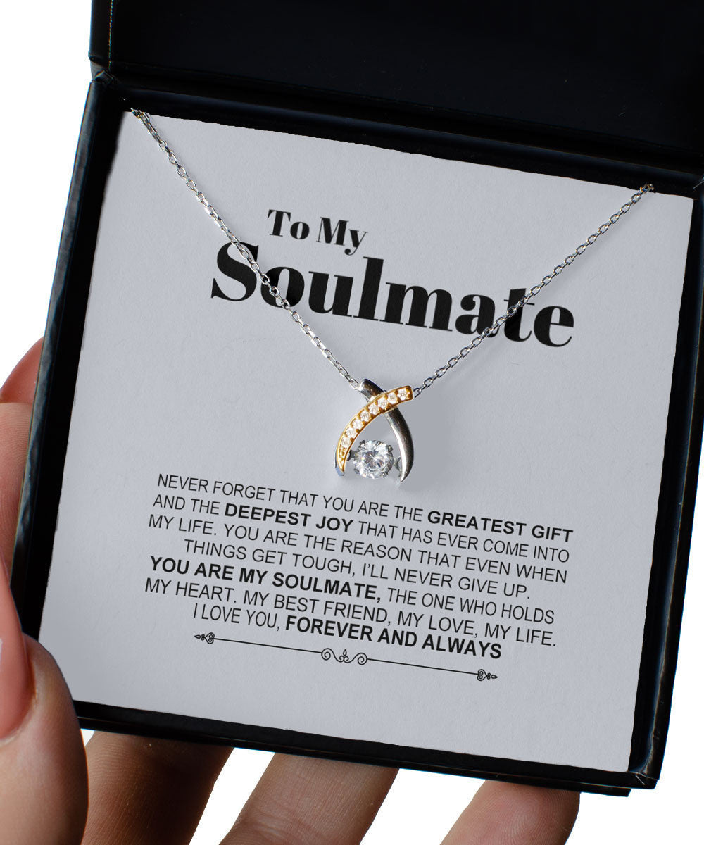 Soulmate Necklace Never Forget That You Are The Greatest Gift Gift For Her Wishbone Dancing Necklace Toptrendygear