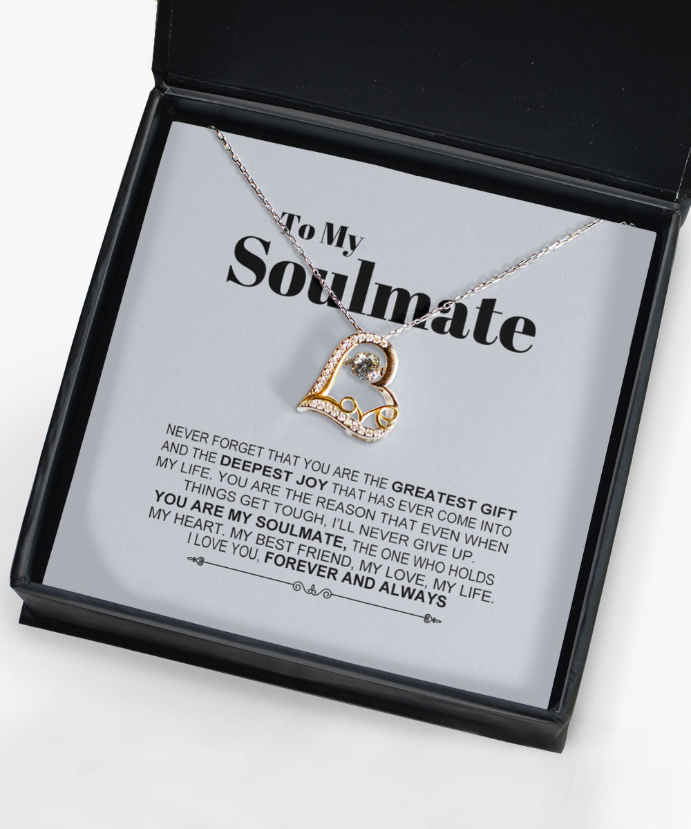 Soulmate Necklace Never Forget That You Are The Greatest Gift Gift For Her Love Dancing Necklace Toptrendygear