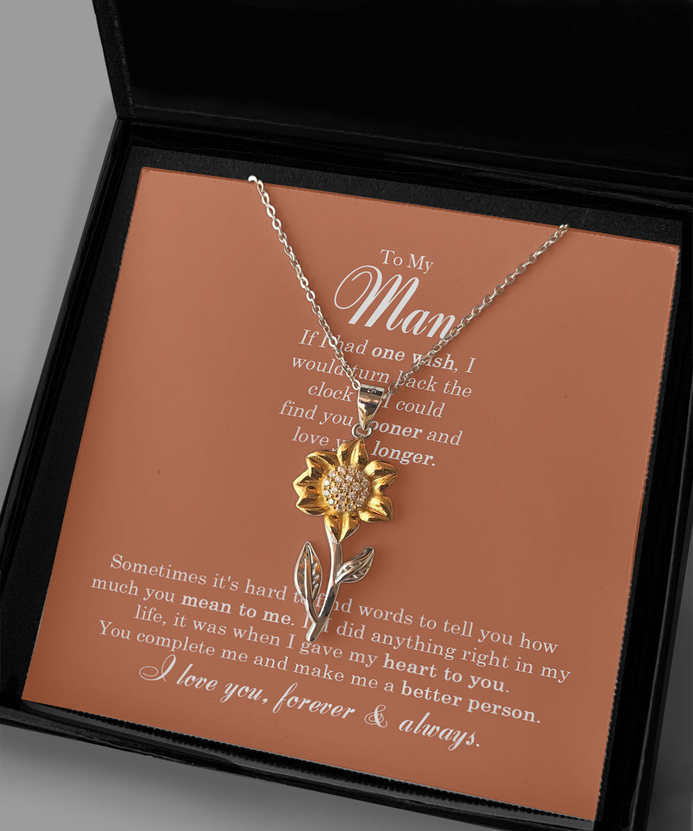 To My Man If I Had One Wish I Would Sunflower Pendant Necklace