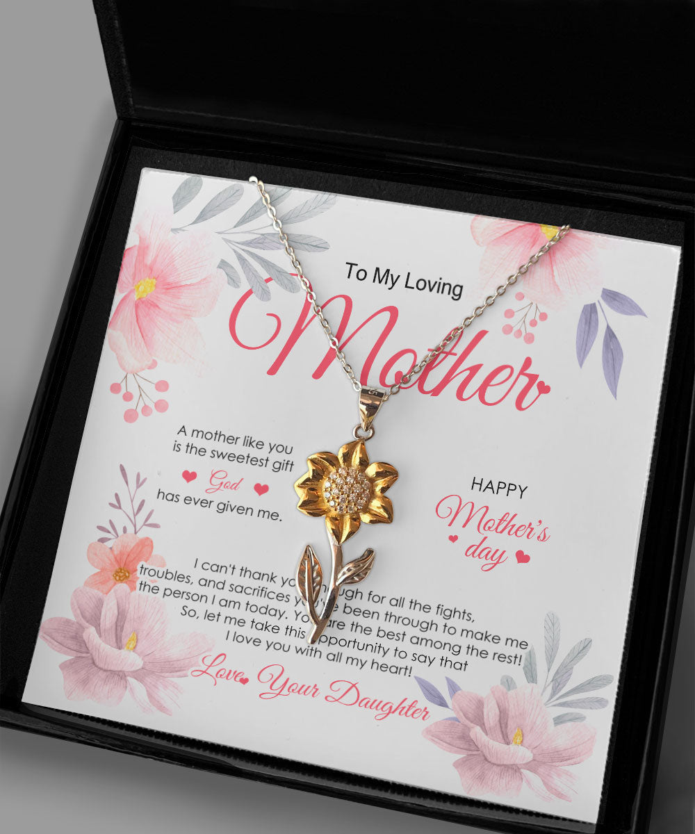 To My Mom For All The Time You Are The Sweetest Gift God Has Ever Given Me Sunflower Pendant Necklace Toptrendygear