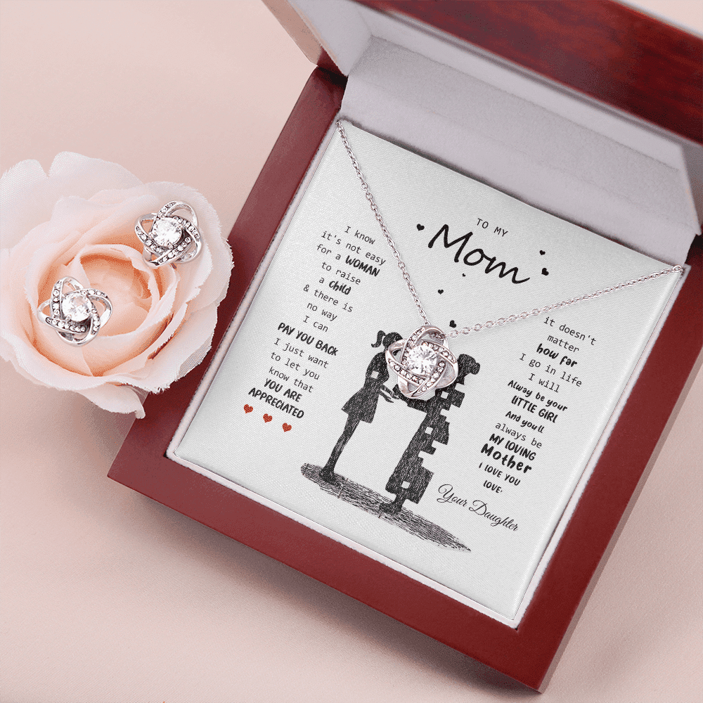 To My Mom You Will Always Be My Loving Mother Love Knot Set Toptrendygear