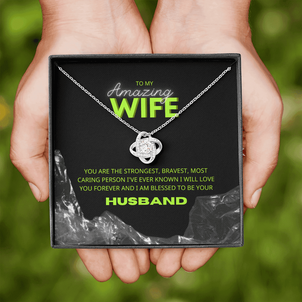 To Amazing Wife I Am Blessed To Be Yours Love Knot Necklace Toptrendygear