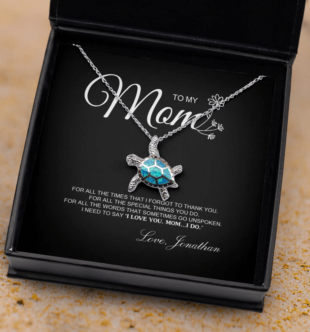 To My Mom For All The Time Opal Turtle Necklace Toptrendygear