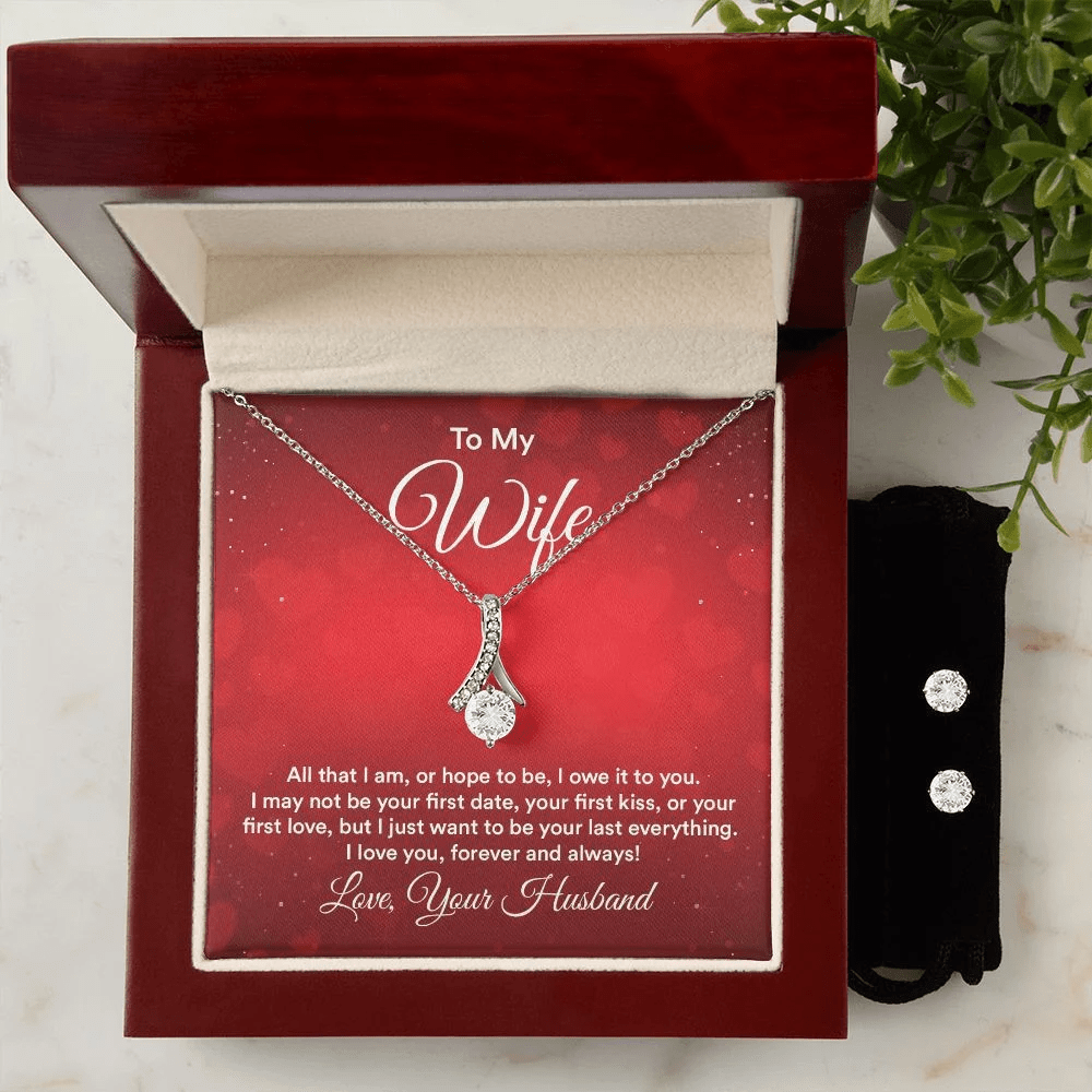 To My Wife All That I Am Or Hope To Be I Owe It To You Alluring Beauty Necklace Set Necklace For Wife