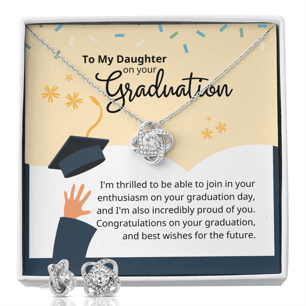 To My Daughter On Your Graduation Love Knot Set Toptrendygear