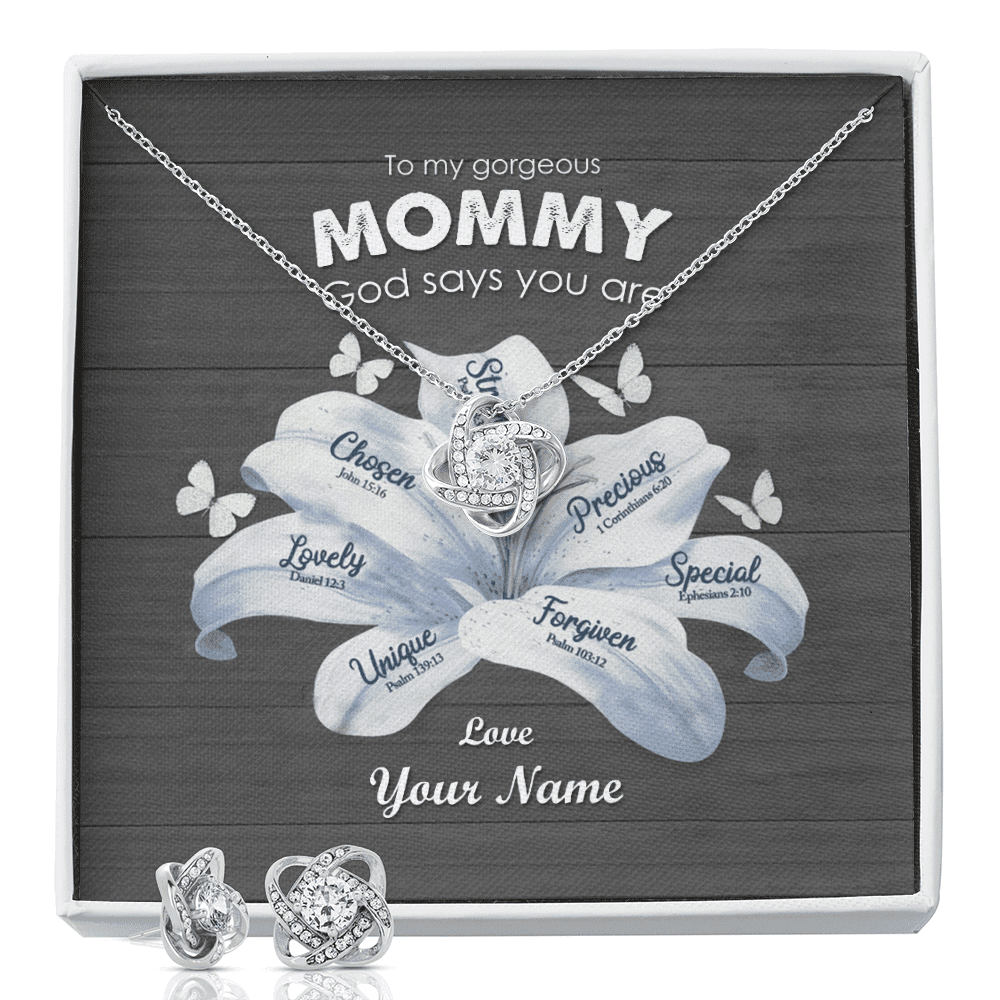 God Says You Are Custom Name Love Knot Set To My Gorgeous Mommy Gifts Toptrendygear
