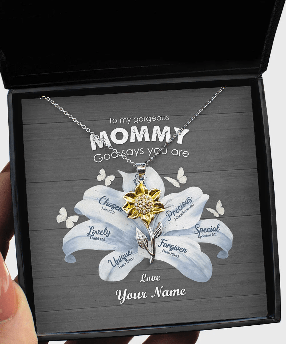 God Says You Are Custom Name Sunflower Pendant Necklace To My Gorgeous Mommy Gifts Toptrendygear