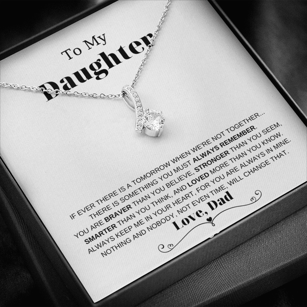 Daughter Necklace You Are Brave Than You Belive Gift For Daughter From Dad Alluring Beauty Necklace