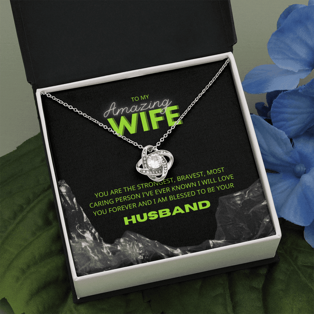 To Amazing Wife I Am Blessed To Be Yours Love Knot Necklace Toptrendygear
