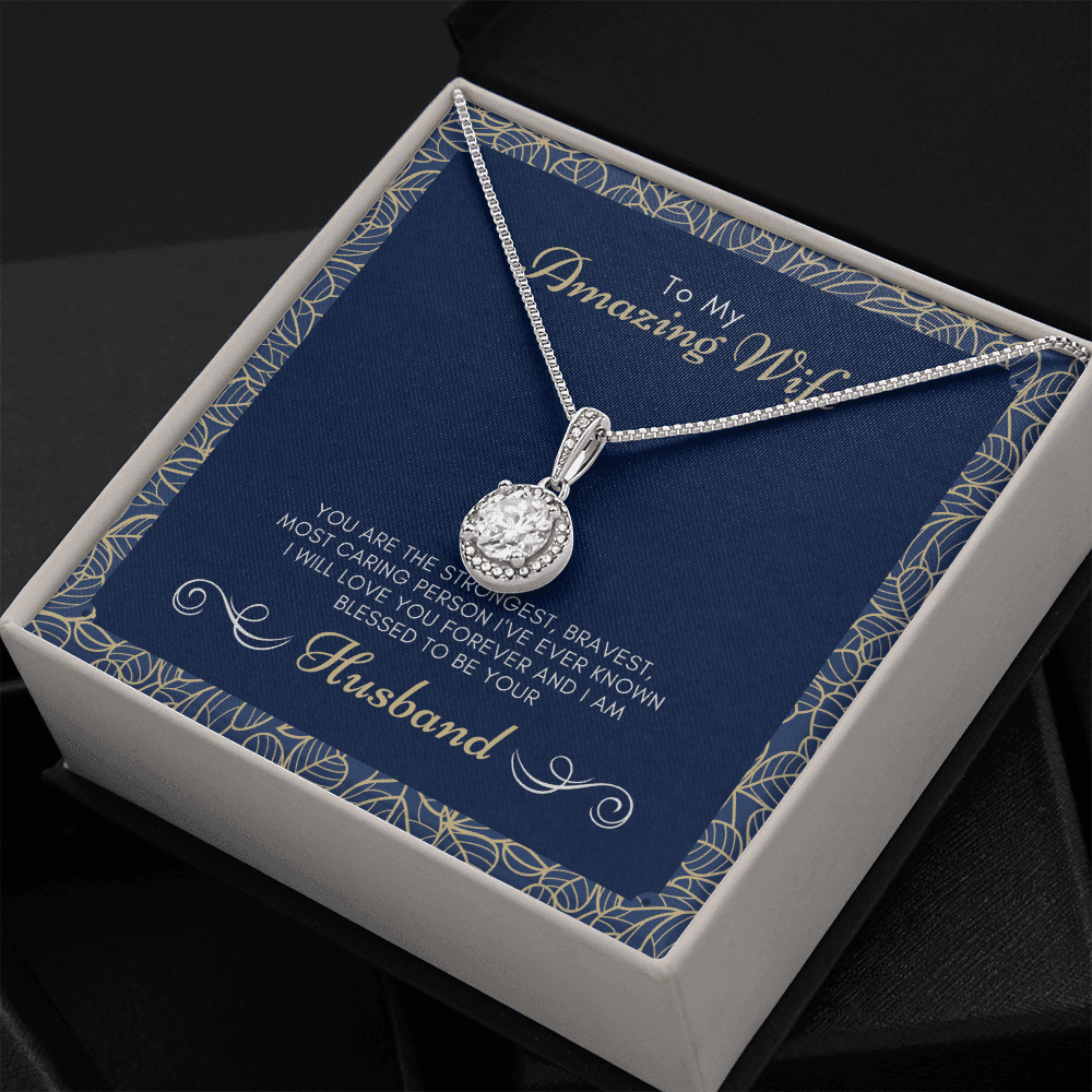 To My Amazing Wife I Am Blessed To Be Yours Eternal Hope Necklace Toptrendygear