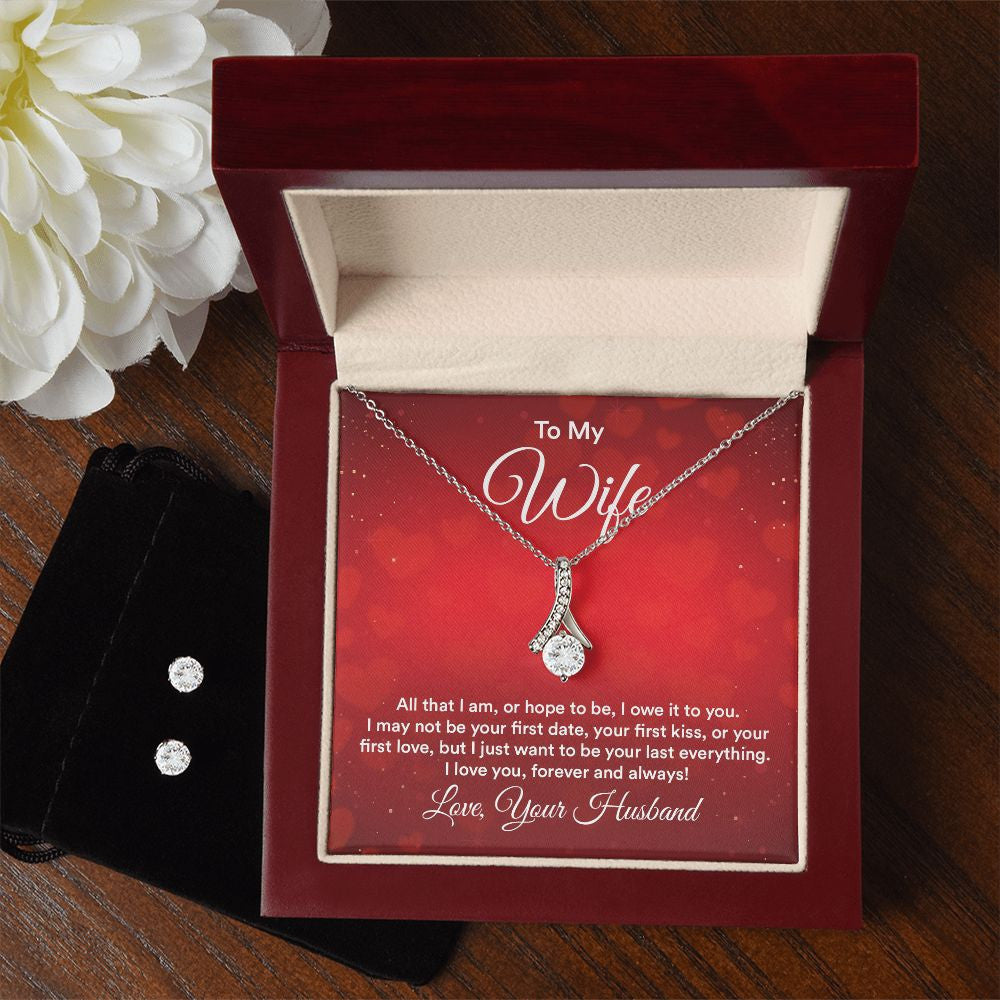 To My Wife All That I Am Or Hope To Be I Owe It To You Alluring Beauty Necklace Set Necklace For Wife