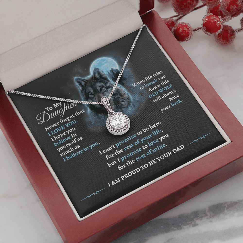 Gift For Daughter From Dad - This Old Wolf Will Always Have Your Back Eternal Hope Necklace