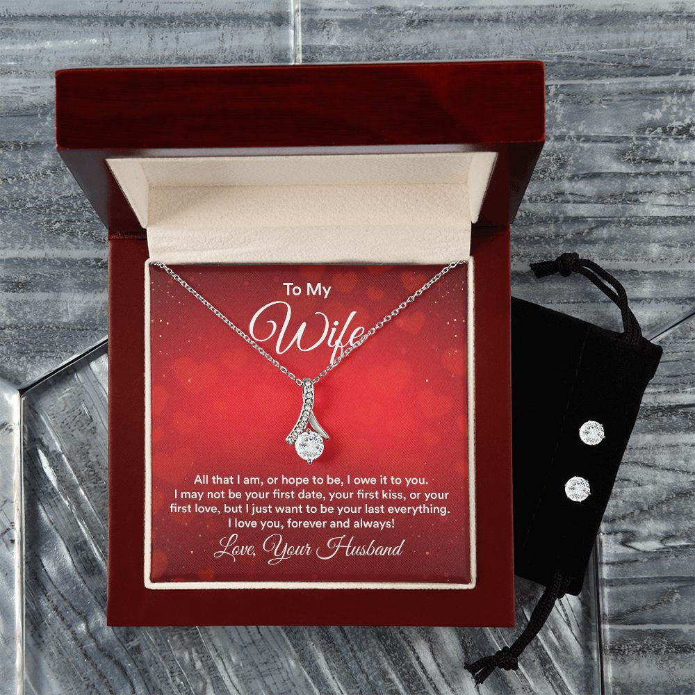To My Wife All That I Am Or Hope To Be I Owe It To You Alluring Beauty Necklace Set Necklace For Wife