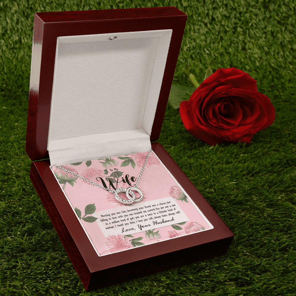 To My Wife Meeting You Was Fate You Are A Once In A Lifetime Kind Of Woman Perfect Pair Necklace Toptrendygear