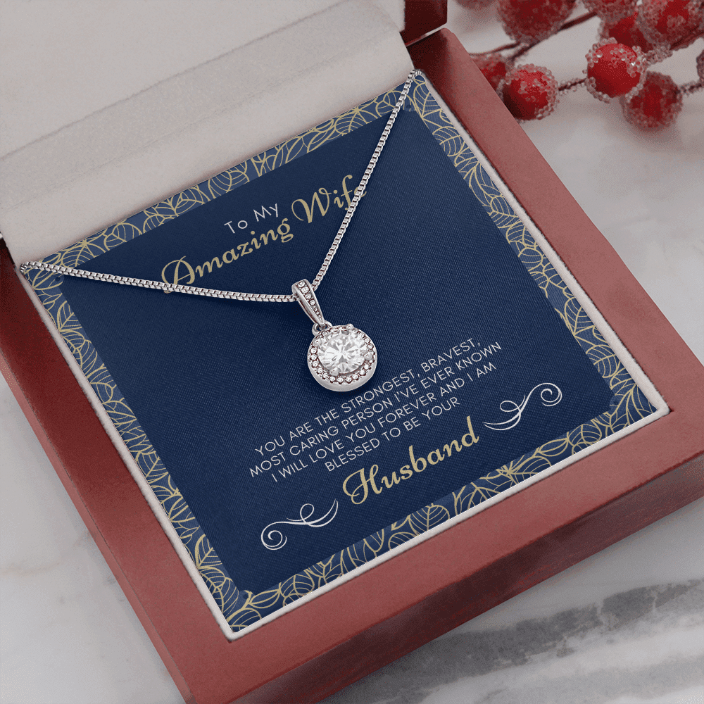 To My Amazing Wife I Am Blessed To Be Yours Eternal Hope Necklace Toptrendygear